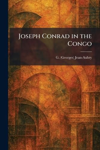 Cover image for Joseph Conrad in the Congo