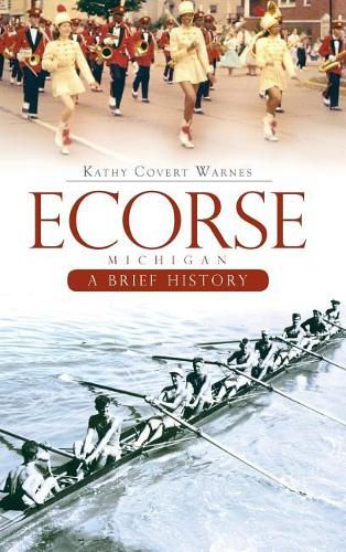 Cover image for Ecorse, Michigan: A Brief History