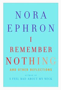 Cover image for I Remember Nothing: and Other Reflections