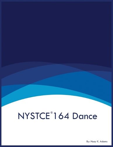 Cover image for NYSTCE 164 Dance