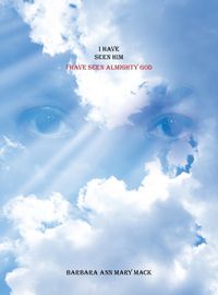 Cover image for I Have Seen Him