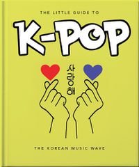 Cover image for The Little Guide to K-POP