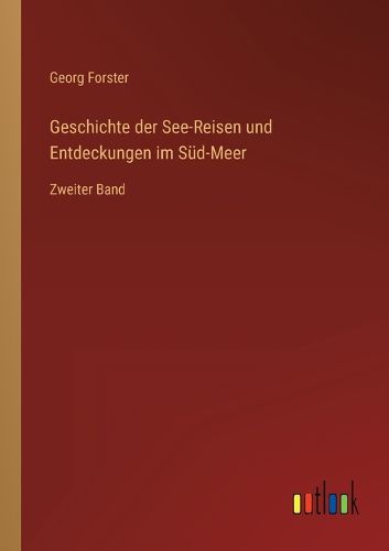 Cover image for Geschichte der See-Reisen und Entdeckungen im Sued-Meer