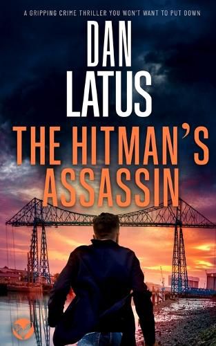 Cover image for THE HITMAN'S ASSASSIN a gripping crime thriller you won't want to put down