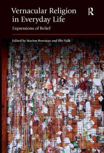 Cover image for Vernacular Religion in Everyday Life: Expressions of Belief