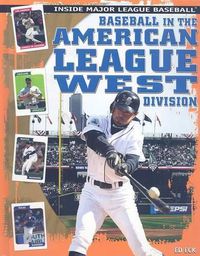 Cover image for Baseball in the American League West Division