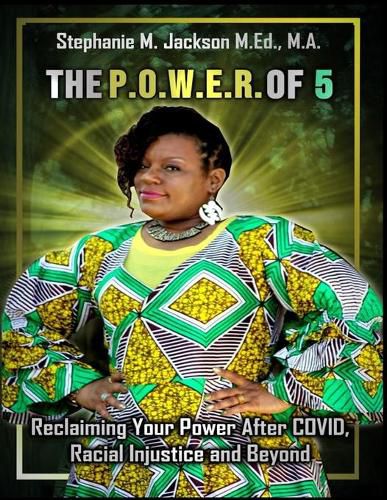 Cover image for ThePowerOf5 Reclaiming Your Power After COVID, Racial Injustice and Beyond