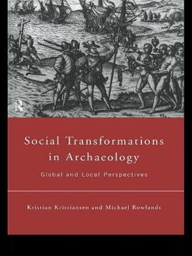 Cover image for Social Transformations in Archaeology: Global and Local Perspectives