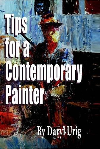 Cover image for Tips for a Contemporary Painter