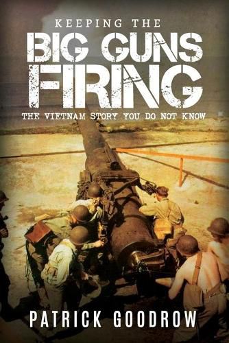 Cover image for Keeping The Big Guns Firiing