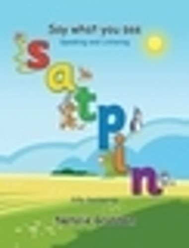 Cover image for Say What You See - S A T P I N - Silly sentences