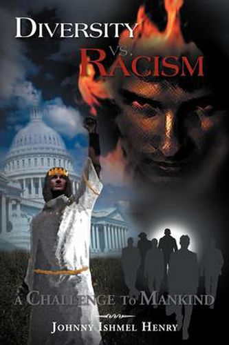 Cover image for Diversity vs. Racism: A Challenge to Mankind