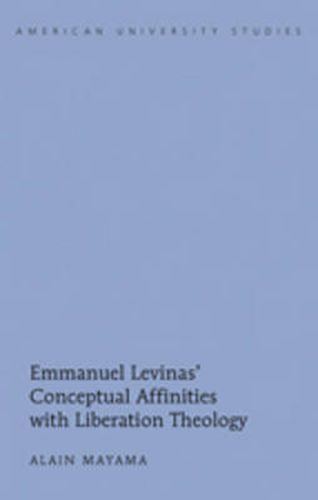 Emmanuel Levinas' Conceptual Affinities with Liberation Theology