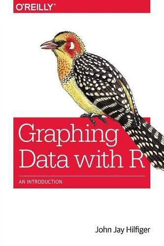 Cover image for Graphing Data with R