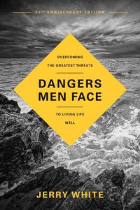 Cover image for Dangers Men Face, 25th Anniversary Edition