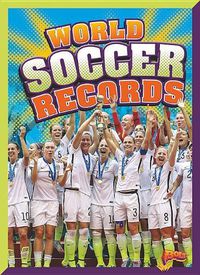 Cover image for World Soccer Records