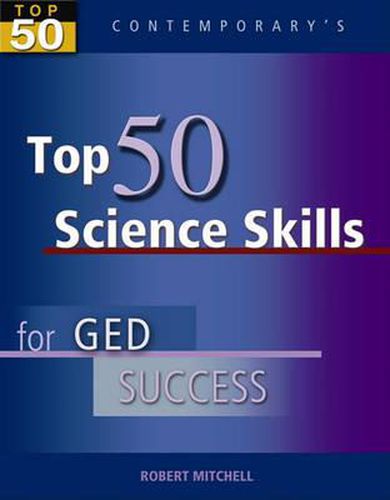 Cover image for Top 50 Science Skills for GED Success, Student Text Only