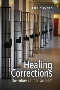 Cover image for Healing Corrections