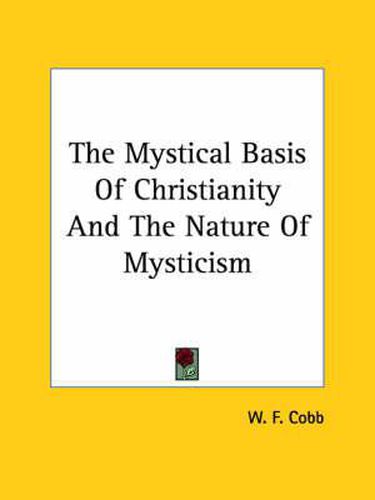 Cover image for The Mystical Basis of Christianity and the Nature of Mysticism