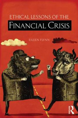 Cover image for Ethical Lessons of the Financial Crisis