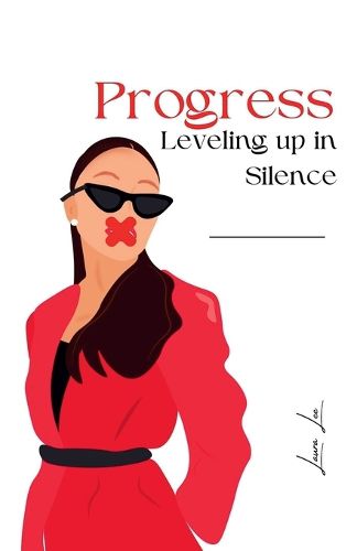 Cover image for Progress Leveling up in Silence