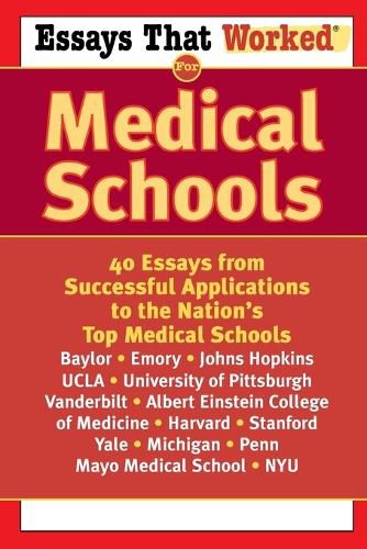 Essays That Worked for Medical SCH