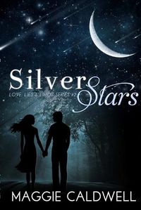 Cover image for Silver Stars - Love, Lies & Limos Series #2