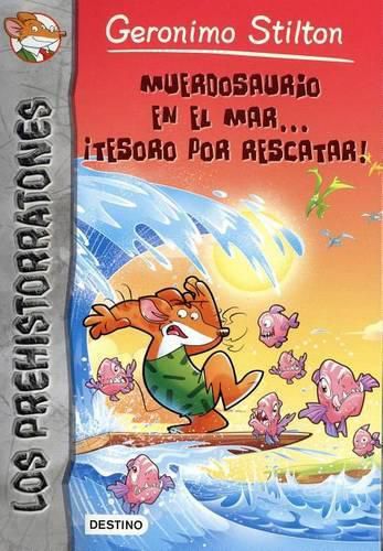Cover image for Muerdosaurio En El Mar.. Tesoro Por Rescatar!