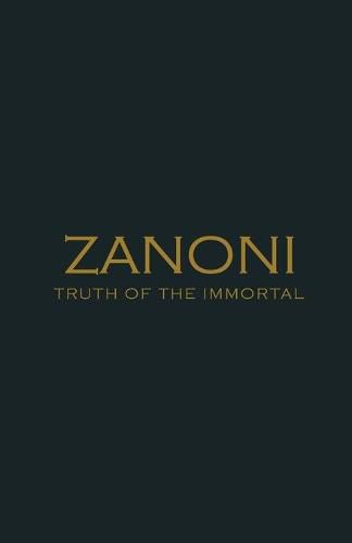 Zanoni. Truth of the Immortal.