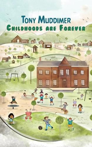 Cover image for Childhoods Are Forever