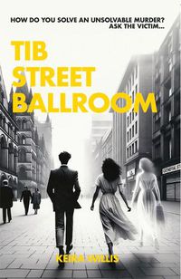 Cover image for Tib Street Ballroom