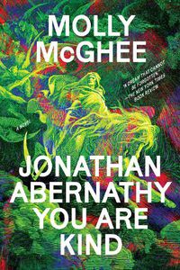 Cover image for Jonathan Abernathy You Are Kind