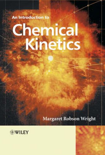 Cover image for An Introduction to Chemical Kinetics