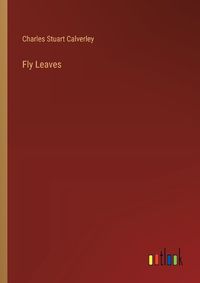 Cover image for Fly Leaves