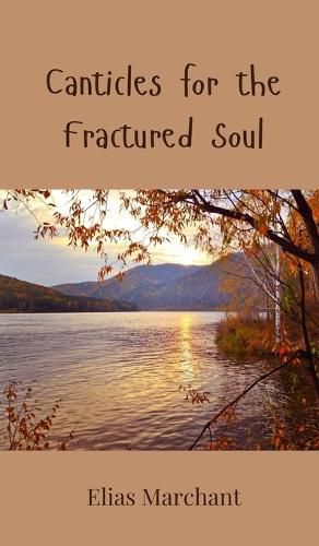 Cover image for Canticles for the Fractured Soul