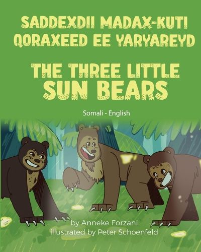 Cover image for The Three Little Sun Bears (Somali - English)