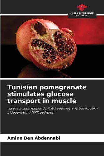 Cover image for Tunisian pomegranate stimulates glucose transport in muscle