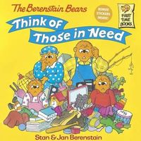 Cover image for The Berenstain Bears Think of Those in Need
