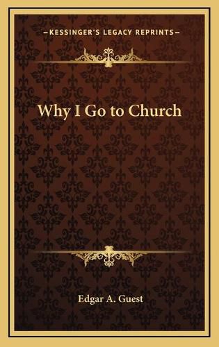 Cover image for Why I Go to Church