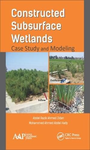 Cover image for Constructed Subsurface Wetlands: Case Study and Modeling