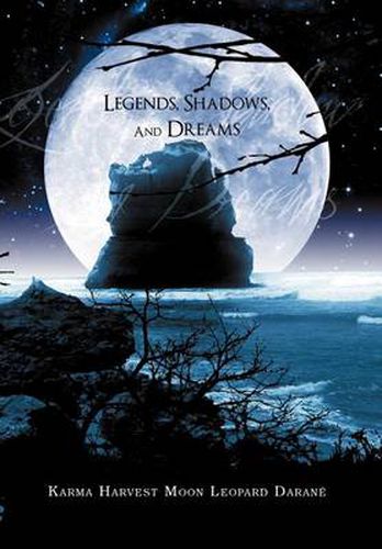 Cover image for Legends, Shadows and Dreams