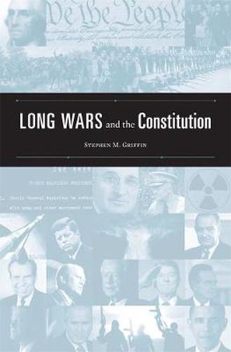 Cover image for Long Wars and the Constitution