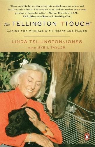 Cover image for The Tellington TTouch: Caring for Animals with Heart and Hands