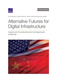 Cover image for Alternative Futures for Digital Infrastructure