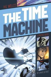 Cover image for Time Machine (Graphic Revolve: Common Core Editions)