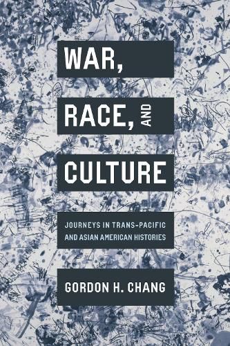 War, Race, and Culture