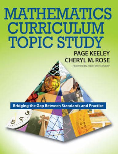 Cover image for Mathematics Curriculum Topic Study: Bridging the Gap Between Standards and Practice