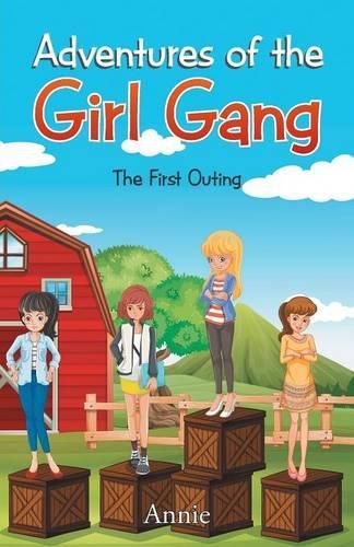 Cover image for Adventures of the Girl Gang: The First Outing