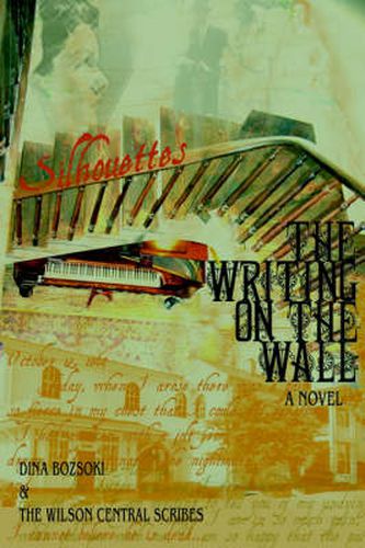 Cover image for Silhouettes: The Writing on the Wall