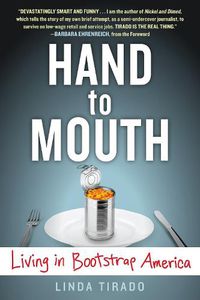 Cover image for Hand to Mouth: Living in Bootstrap America